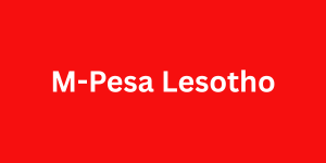 M-Pesa Lesotho M-Pesa Lesotho